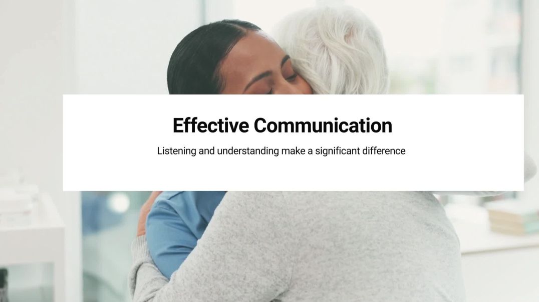 Effective Communication in Care